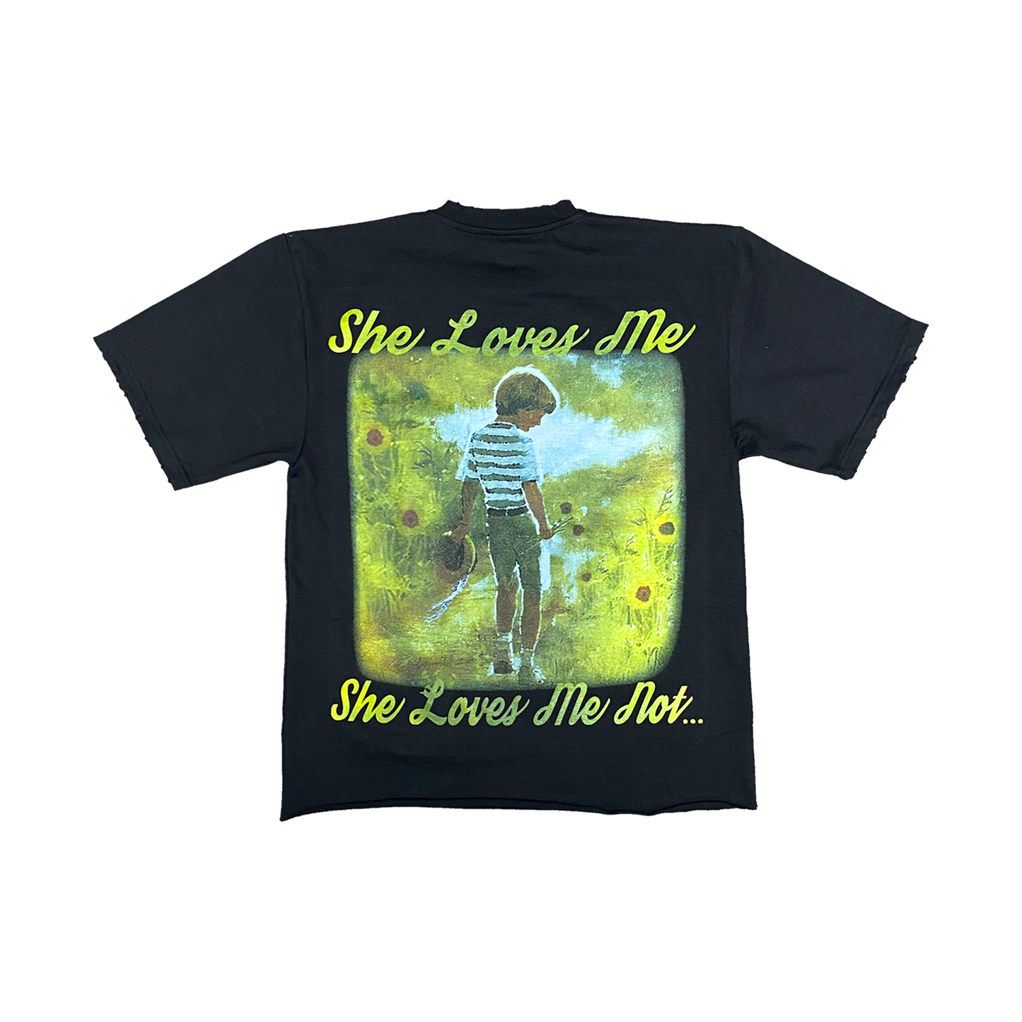 "She Loves Me Not" Tee